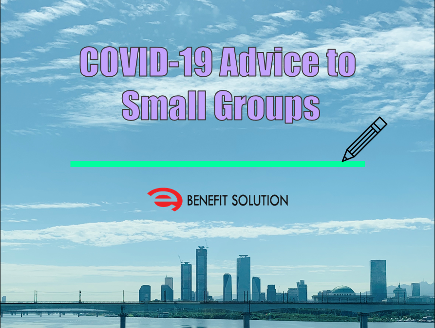 COVID-19 RESOURCES | Advice to Small Groups